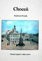 CHOCEŇ patnáct kapitol z dějin města Chotzen