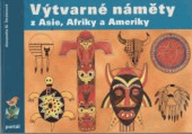 Výtvarné náměty z Asie, Afriky a Ameriky