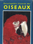 Encyclopédie illustrée des OISEAUX