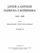 Listář a listinář Oldřicha z Rožmberka 1418-1462. Svazek 3, 1445-1448.