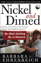Nickel and dime - on (not) getting) by in America