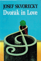 Dvorak in Love - A Light-hearted Dream