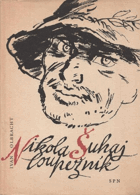 Nikola Šuhaj loupežník