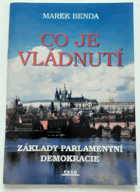 Co je vládnutí - základy parlamentní demokracie