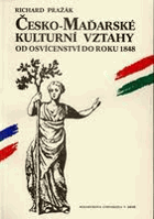 Česko-maďarské kulturní vztahy od osvícenství do roku 1848