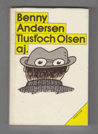 Tlusťoch Olsen aj