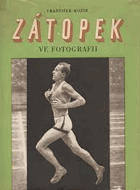Emil Zátopek ve fotografii - obrazová publikace