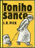 Toniho šance - dvě novely