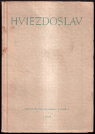 Hviezdoslav - výbor z jeho příležitostných básní, vydaný ke 100. výročí narození ...