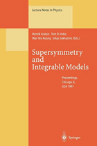 Supersymmetry and integrable models - proceedings of a workshop held at Chicago, IL, USA, 12-14 ...