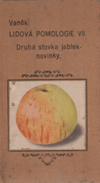 Čs. lidová pomologie - VII díl - Jablka, druhá stovka
