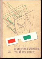 Deskriptívna geometria videná priestorove