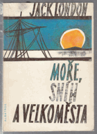 Moře, sníh a velkoměsta