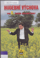 Hudební výchova pro 8. ročník základní školy