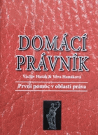 Domácí právník - první pomoc v oblasti práva
