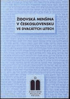 Židovská menšina v Československu ve dvacátých letech