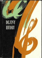 Dejiny hudby - celoštátna vysokoškolská učebnice