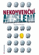 Nekonvenční myšlení - 17 pravidel pro vítězství v byznysu