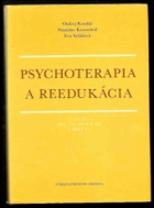 Psychoterapia a reedukácia - učebnica pre filozofické fakulty