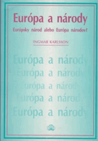 Európa a národy - európský národ alebo Európa národov?