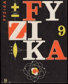 Fyzika - pro 9. ročník základní devítileté školy
