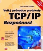 Velký průvodce protokoly TCP/IP - bezpečnost