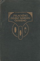 Dějiny národu českého v Čechách a v Moravě