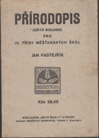 Přírodopis (užitá biologie) pro IV. třídy měšťanských škol