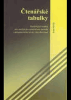 Čtenářské tabulky - základní soubor pro analyticko-syntetickou metodu nácviku čtení