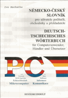 Německo-český slovník pro uživatele počítačů, obchodníky a překladatele