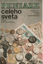 Peniaze celého sveta - malá encyklopédia