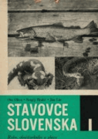 Stavovce Slovenska. Zväzok 1, Ryby, obojživelníky a plazy