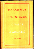 Marxismus-leninismus o válce a armádě