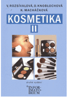 Kosmetika 2 - pro studijní obor Kosmetička