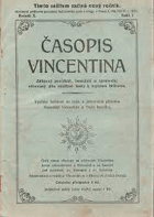 Časopis Vincentina - Ročník XI. Dvouměsíčník věnovaný zájmům nezištné lásky k ...