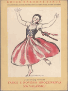 Tance z Nového Hrozenkova na Valašsku