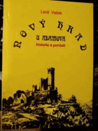 Nový hrad u Adamova. Historie, pověsti