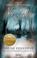 Vysoký účet - případy vrchního inspektora Gamache