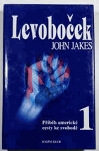 3SVAZKY Příběh americké cesty ke svobodě 1-3