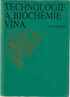 Technologie a biochemie vína.