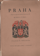 Praha v barevných dřevorytech Karla Vika