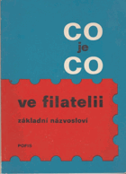 Co je co ve filatelii - základní filatelistické názvosloví.