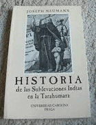 Historia de las sublevaciones indias en la Tarahumara