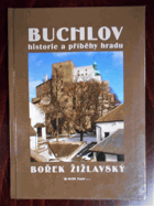 Buchlov - historie a příběhy hradu