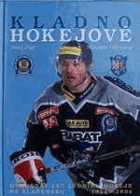 Kladno hokejové - osmdesát let ledního hokeje na Kladensku 1924-2004