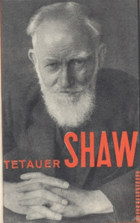 Shaw - ideologie a dramatika
