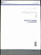 3SVAZKY Vnútorné lekárstvo 2-4 (1.sv.chybí!!!)