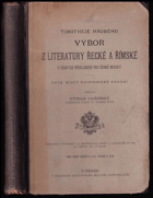 Timotheje Hrubého Výbor z literatury řecké a římské v českých překladech pro české ...
