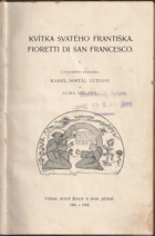 Kvítka svatého Františka. Fioretti di San Francesco 1