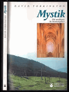 MYSTIK od meditace ke kontemplaci